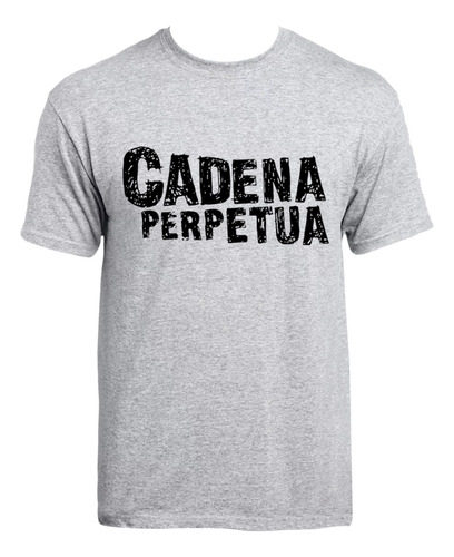 Remera Cadena Perpetua Punk Rock Argentino 100% Algodón