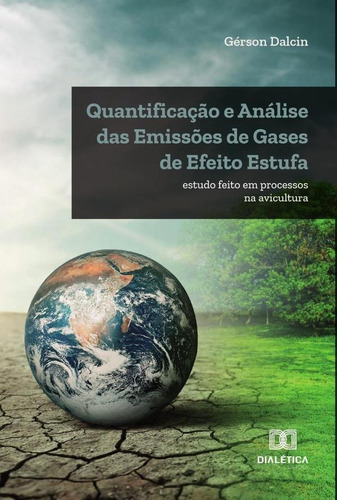 Quantificação E Análise Das Emissões De Gases De Efeito E...