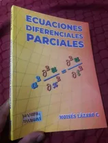 Comprar Libro Ecuaciones Diferenciales Parciales Moises Lazaro