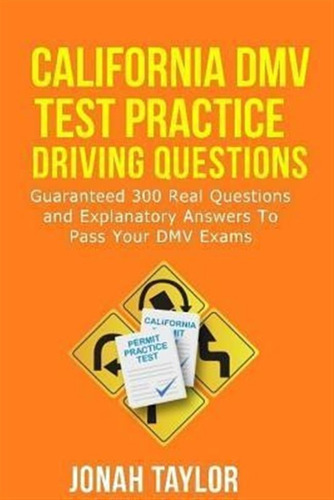 California Dmv Permit Test Questions And Answers - Jonah ...