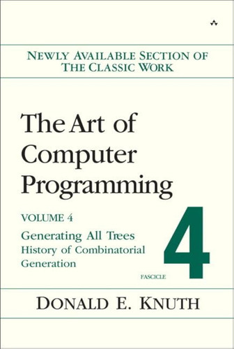 Art Of Computer Programming, Volume 4, Fascicle 4,the: Gener