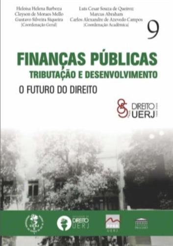 Financas Publicas Tributacao E Desenvolvimento - O Futuro Do Direito, De Es Diversos. Editora Processo, Capa Mole, Edição 1 Em Português, 2022