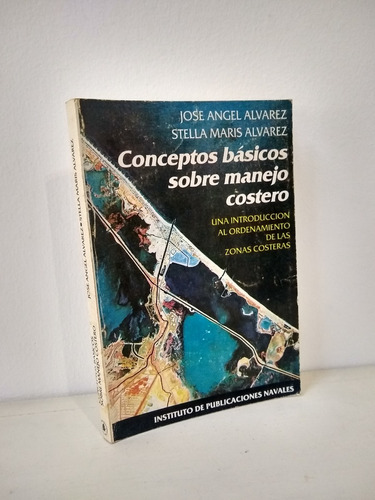 Conceptos Basicos Sobre Manejo Costero