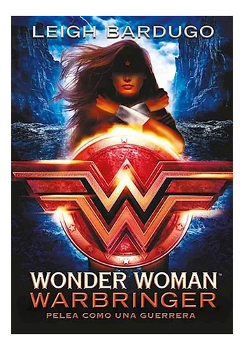 Wonder Woman Warbringer - Bardugo Leigh - Grijalbo - #l