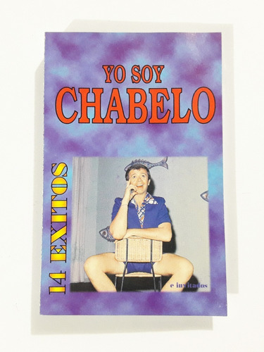 Yo Soy Chabelo - 14 Éxitos / Casete