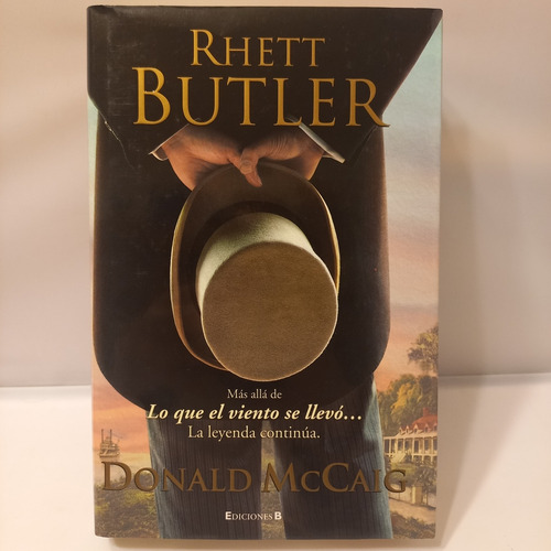 Donald Mc Caig - Rhett Butler