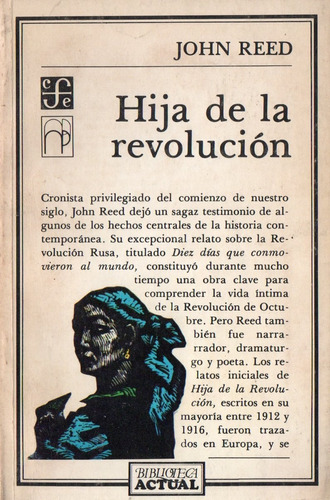 John Reed - Hija De La Revolucion