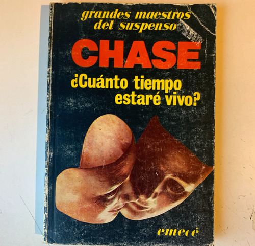 ¿cuánto Tiempo Estaré Vivo? Chase