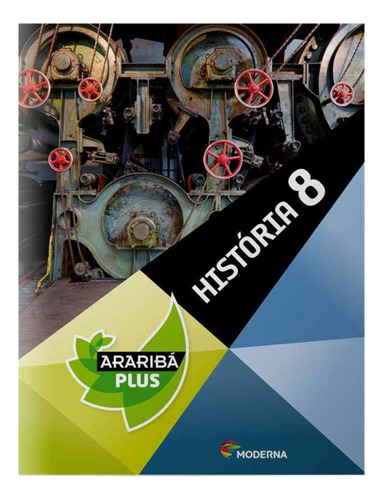 Livro História 8º Ano - Projeto Araribá Plus - Moderna [2014]