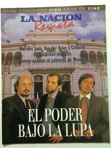 La Nación Revista # 1365 03/09:1995 Menem-solá-kooy-cadorín