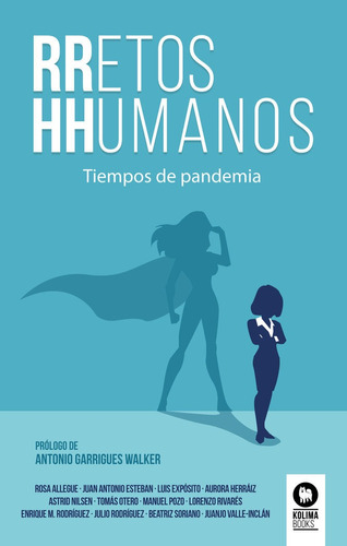 Rretos Hhumanos, De , Allegue Murcia, Rosa. Editorial Kolima, Tapa Blanda En Español