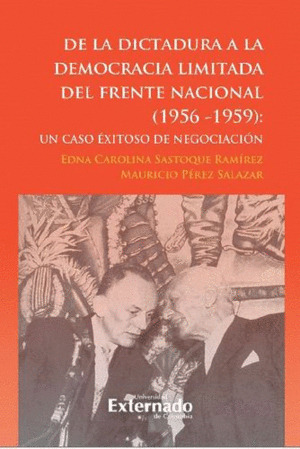 Libro De La Dictadura A La Democracia Limitada Del Frente N