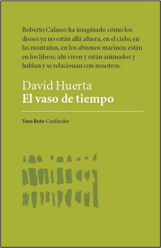 Vaso De Tiempo,el - David Huerta