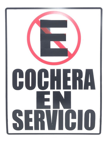 Imagen 1 de 1 de Letrero No Estacionarse Cochera En Servicio 40x30