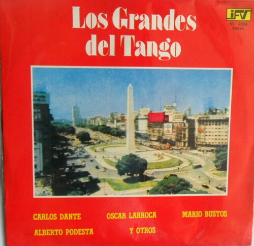 Los Grandes Del Tango-dante-podesta-larroca-bustos Lp