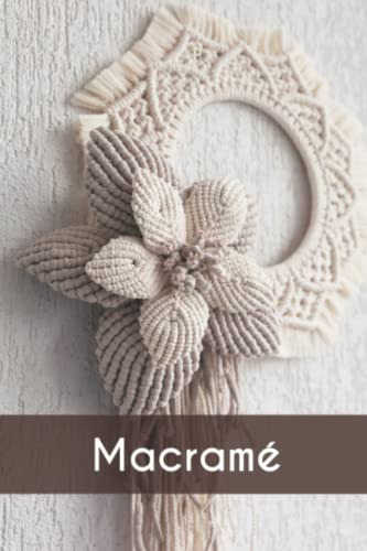 Cuaderno De Macrame -120 Paginas-