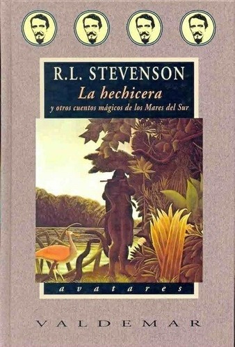 La Hechicera Y Otros Cuentos Magicos De Los Mares De, De Stevenson, Robert Louis. Editorial Valdemar Ediciones En Español