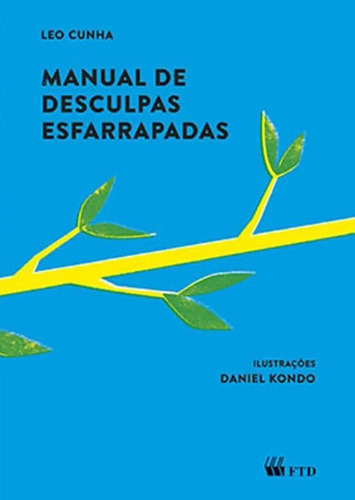 Manual De Desculpas Esfarrapadas