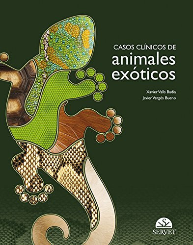 Casos Clinicos De Animales Exoticos - Valls Badia Xavier