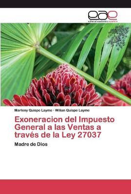 Libro Exoneracion Del Impuesto General A Las Ventas A Tra...