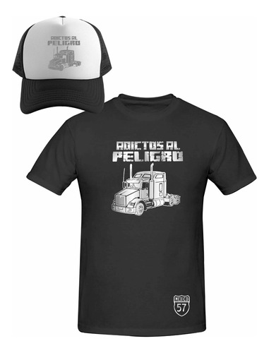 Kit Playera + Gorra Trucker Camion T800 Adictos Al Peligro