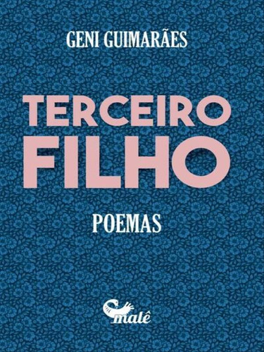 Terceiro Filho, De Guimarães, Geni. Editora Male Editora, Capa Mole Em Português
