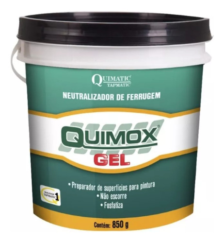 Quimox Gel Neutralizador De Ferrugem 850g Quimatic Tapmatic