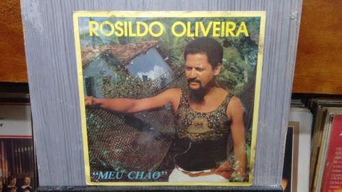 Lp Nac - Rosildo Oliveira - Meu Chao - Frete***