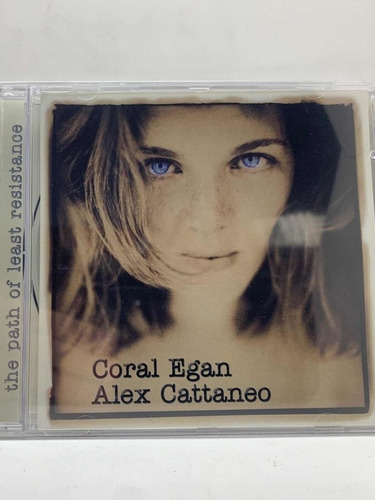 Coral Egan Alex Cattaneo The Path Of Least Resistance Cd