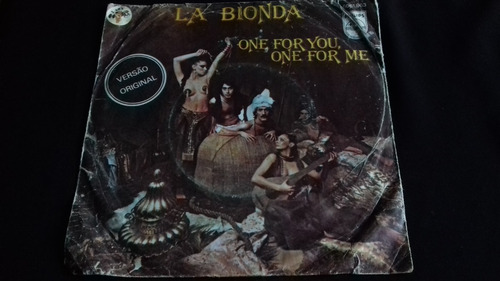 Single La Bionda - One For You One For Me