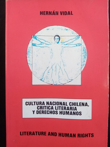 Cultura Nacional Chilena Crítica Derechos Humanos. H. Vidal