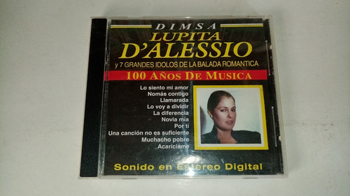 Lupita D'alessio - Y 7 Ídolos De La Balada Romántica Cd 2004