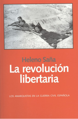 Libro La Revolucion Libertaria