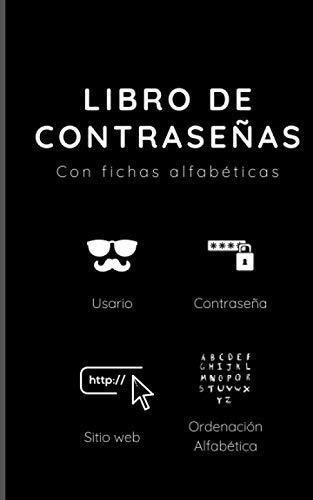 Libro De Contraseñas Con Fichas Alfabéticas: No Vuelvas A Ol