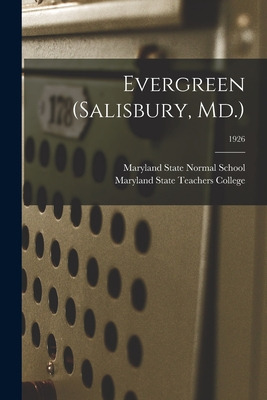 Libro Evergreen (salisbury, Md.); 1926 - Maryland State N...