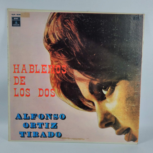 Lp Vinilo  Alfonso Ortiz Tirado Hablemos De Los Dos