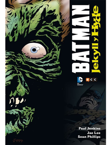 Batman Jekyll Y Hyde Ecc Tapa Dura En Stock