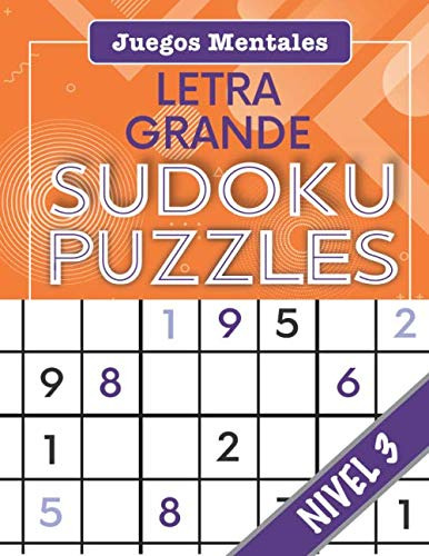 Letra Grande Sudoku Puzzles - Nivel 3 - Juegos Mentales: Lib