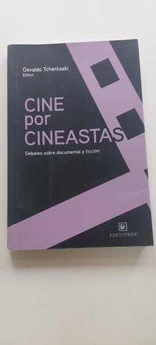 Cine Por Cineastas - Tcherkaski