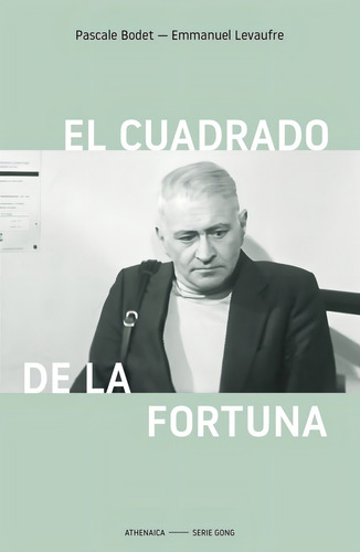 El Cuadrado De La Fortuna - Bodet, Fevaufre