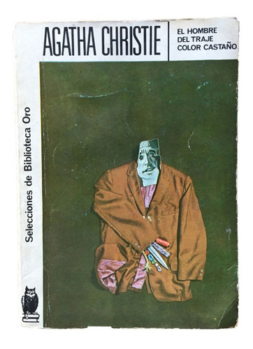 El Hombre Del Traje Color Castaño, De Agatha Christie, Unico