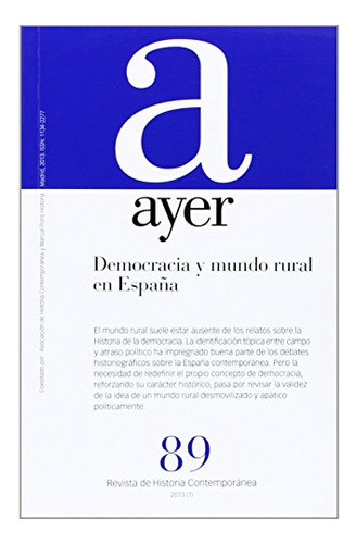 Libro Democracia Y Mundo Rural En España Ayer 89  De Varios