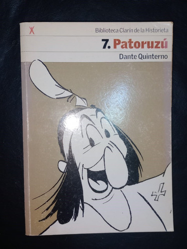 Patoruzú Dante Quintero Biblioteca Clarín Historieta Num 7