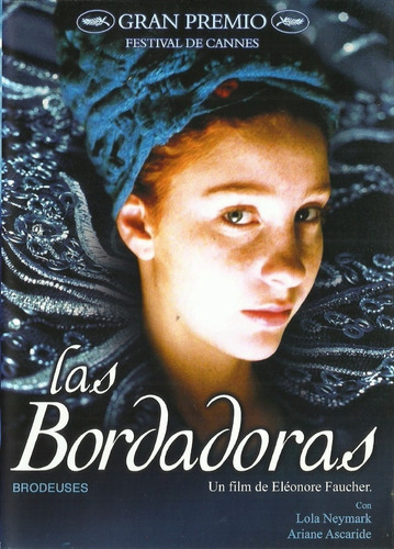 Las Bordadoras | Dvd Lola Naymark Película Nueva