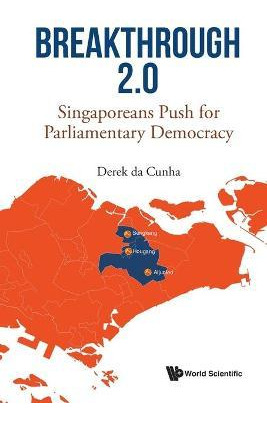 Libro Breakthrough 2.0: Singaporeans Push For Parliamenta...