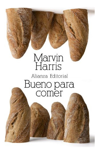 Libro Bueno Para Comer De Marvin Harris Ed: 3