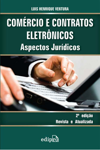 Libro Comercio E Contratos Eletronicos: Aspectos Juridic De