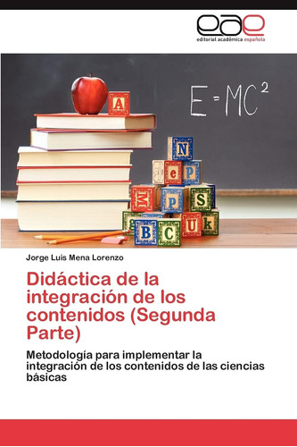 Libro: Didáctica De La Integración De Los Contenidos (segund