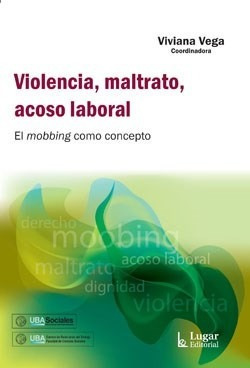 Libro - Violencia, Maltrato, Acoso Laboral