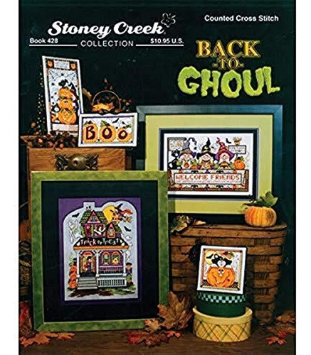 Stoney Creek Back-to-ghoul Book